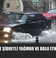 Menteşe'de şiddetli yağmur ve dolu etkili oluyor