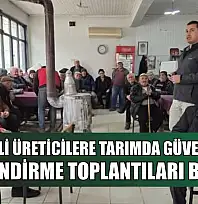 Menteşeli üreticilere tarımda güvence için bilgilendirme toplantıları başladı