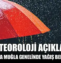 Meteoroloji Açıkladı: 5 Ocak'ta Muğla Genelinde Yağış Bekleniyor