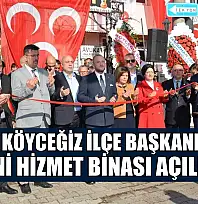 MHP Köyceğiz İlçe Başkanlığı yeni hizmet binası açıldı