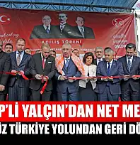 MHP'li Yalçın'dan Net Mesaj: Terörsüz Türkiye Yolundan Geri Dönüş Yok