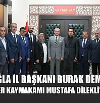 MHP Muğla İl Başkanı Burak Demirel'den Seydikemer Kaymakamı Mustafa Dilekli'ye Ziyaret