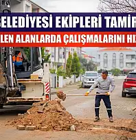 Milas Belediyesi Ekipleri Tamirat İçin Teslim Edilen Alanlarda Çalışmalarını Hızlandırdı