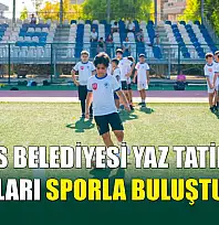 Milas Belediyesi Yaz Tatilinde Çocukları Sporla Buluşturuyor