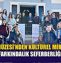 Milas Müzesi'nden kültürel miras için farkındalık seferberliği