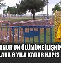 Minik Edanur'un ölümüne ilişkin davada sanıklara 6 yıla kadar hapis talebi