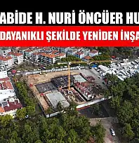 Muğla Abide H. Nuri Öncüer Huzurevi Depreme Dayanıklı Şekilde Yeniden İnşa Ediliyor