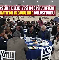 Muğla Büyükşehir Belediyesi Kooperatifleri Dünya Kooperatifçilik Günü'nde Buluşturdu