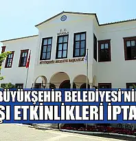 Muğla Büyükşehir Belediyesi'nin yılbaşı etkinlikleri iptal