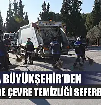 Muğla Büyükşehir'den 13 İlçede Çevre Temizliği Seferberliği