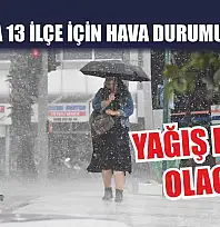 Muğla'da 13 İlçe İçin Hava Durumu Tahmini: Yağış Etkili Olacak