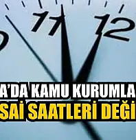 Muğla'da Kamu Kurumları'nda mesai saatleri değişti