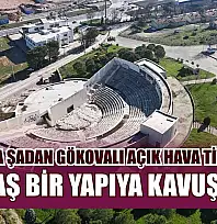 Muğla'da Şadan Gökovalı Açık Hava Tiyatrosu çağdaş bir yapıya kavuşuyor