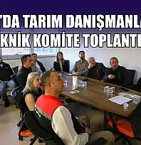 Muğla'da tarım danışmanları ile teknik komite toplantısı