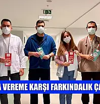 Muğla'da vereme karşı farkındalık çalışması