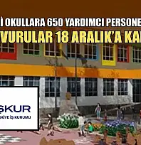 Muğla'daki okullara 650 yardımcı personel alınacak, başvurular 18 Aralık'a kadar