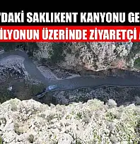 Muğla'daki Saklıkent Kanyonu geçen yıl yarım milyonun üzerinde ziyaretçi ağırladı