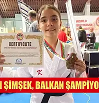 Muğla'lı Şimşek, Balkan şampiyonu oldu