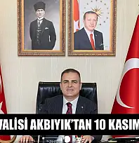 Muğla Valisi Akbıyık'tan 10 Kasım mesajı