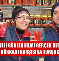 Neşeli Günler filmi gerçek oldu: Eşinin dükkanı karşısına turşucu açtı