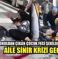 Okuldan çıkan çocuk feci şekilde can verdi: Aile sinir krizi geçirdi
