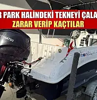 Ortaca'da Hırsızlar park halindeki tekneyi çalamayınca zarar verip kaçtılar