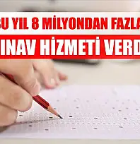 ÖSYM bu yıl 8 milyondan fazla adaya sınav hizmeti verdi