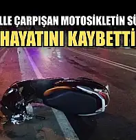 Otomobille çarpışan motosikletin sürücüsü hayatını kaybetti