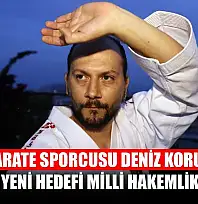 Parakarate sporcusu Deniz Korudağ'ın yeni hedefi milli hakemlik