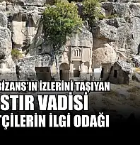 Roma ve Bizans'ın izlerini taşıyan Manastır Vadisi ziyaretçilerin ilgi odağı