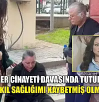 Sedef Güler cinayeti davasında tutuklu sanık: 'O anda akıl sağlığımı kaybetmiş olmalıyım'