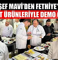 Şef Mavi'den Fethiye'de süt ürünleriyle demo günü