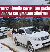 Seydikemer'de 12 Gündür Kayıp Olan Şakir Şunka İçin Arama Çalışmaları Sürüyor