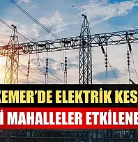 Seydikemer'de Elektrik Kesintisi! Hangi Mahalleler Etkilenecek?