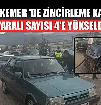 Seydikemer 'de zincirleme kazada yaralı sayısı 4' e yükseldi