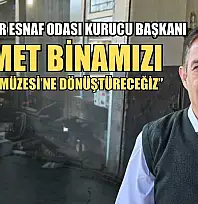 Seydikemer Esnaf Odası Kurucu Başkanı: 'Hizmet Binamızı Açık Hava Müzesi'ne Dönüştüreceğiz'