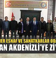 Seydikemer Esnaf ve Sanatkarlar Odası'ndan Başkan Akdenizli'ye ziyaret
