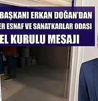 SEYGİAD Başkanı Erkan Doğan'dan Seydikemer Esnaf ve Sanatkarlar Odası Genel Kurulu Mesajı