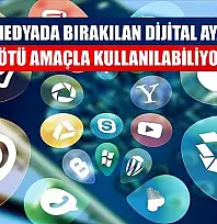 Sosyal medyada bırakılan dijital ayak izleri kötü amaçla kullanılabiliyor