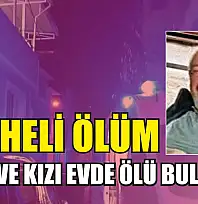 Şüpheli ölüm: Baba ve kızı evde ölü bulundu