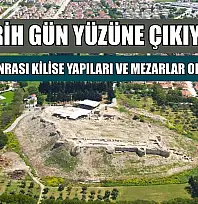 Tarih gün yüzüne çıkıyor