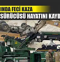 Taş Ocağında Feci Kaza: Kamyon Sürücüsü Hayatını Kaybetti