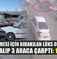 Temizlenmesi için bırakılan lüks otomobili izinsiz alıp 3 araca çarptı: 1 yaralı