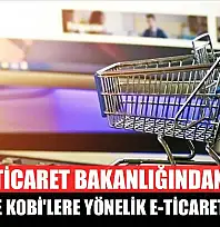 Ticaret Bakanlığından esnaf ve KOBİ'lere yönelik e-ticaret eğitimi
