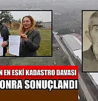 Türkiye'nin en eski kadastro davası 75 yıl sonra sonuçlandı