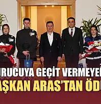 Uyuşturucuya Geçit Vermeyen Ekibe Başkan Aras'tan Ödül