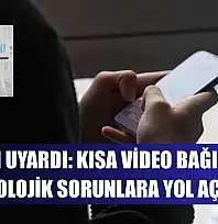 Uzmanı uyardı: Kısa video bağımlılığı psikolojik sorunlara yol açıyor
