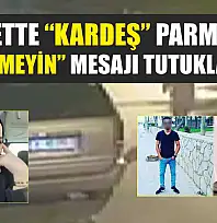 Vahşette 'kardeş' parmağı: 'Ses etmeyin' mesajı tutuklattı