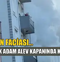 Yangın faciası...Yatalak adam alev kapanında kaldı