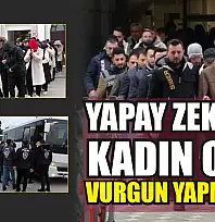 Yapay zekayla kadın olup vurgun yapmışlar